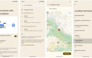 谷歌改进安卓“可信位置”功能：地图选点划定地理围栏、一键开关手机解锁特性